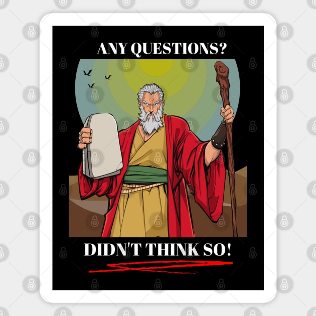 Moses - Any Questions? Magnet by stadia-60-west